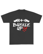 “BUCKLE UP” Turbulence Tee