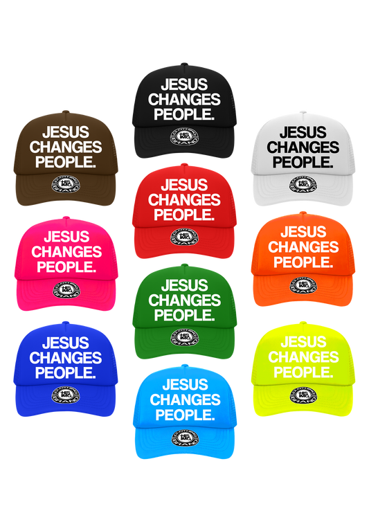 "JESUS CHANGES PEOPLE." Trucker Hat