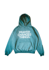 "PRAYER CHANGES THINGS" Hoodie