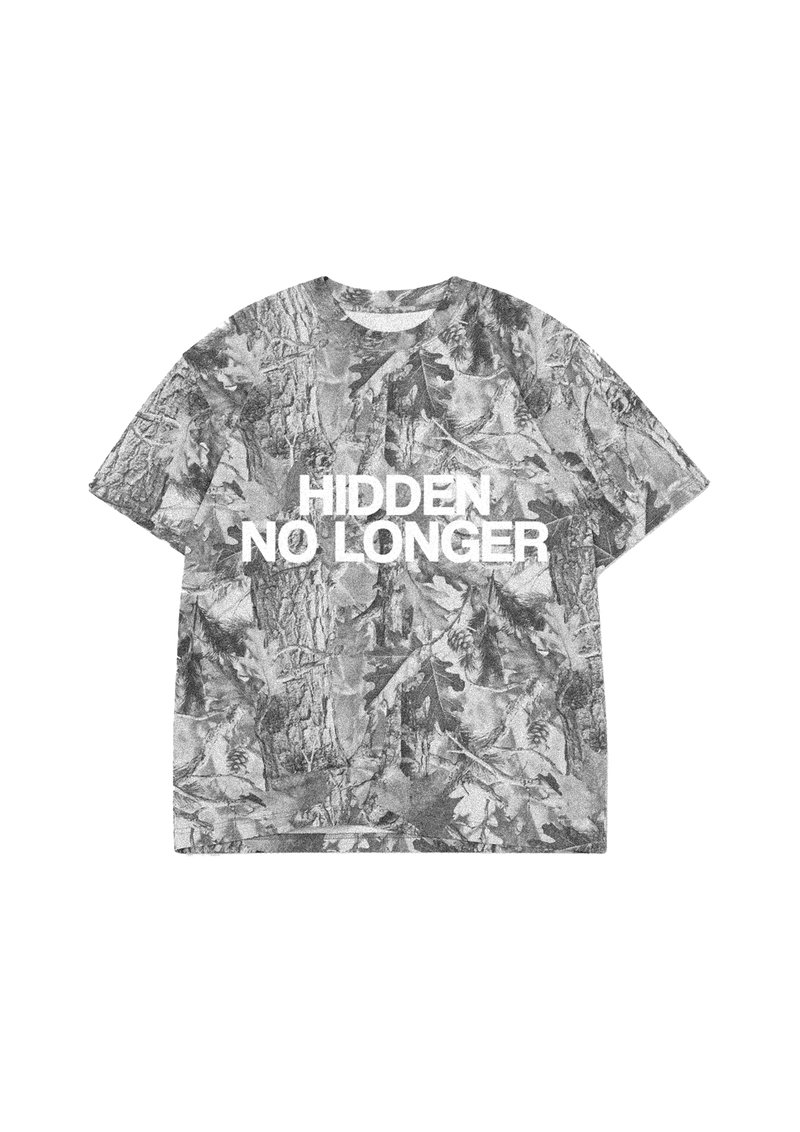 "HIDDEN NO LONGER" CAMO T-SHIRT