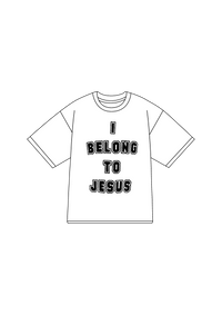 "I BELONG TO JESUS" Tee