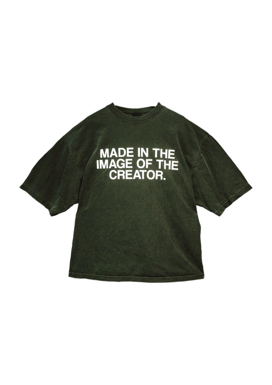 "MADE IN THE IMAGE OF THE CREATOR." Tee