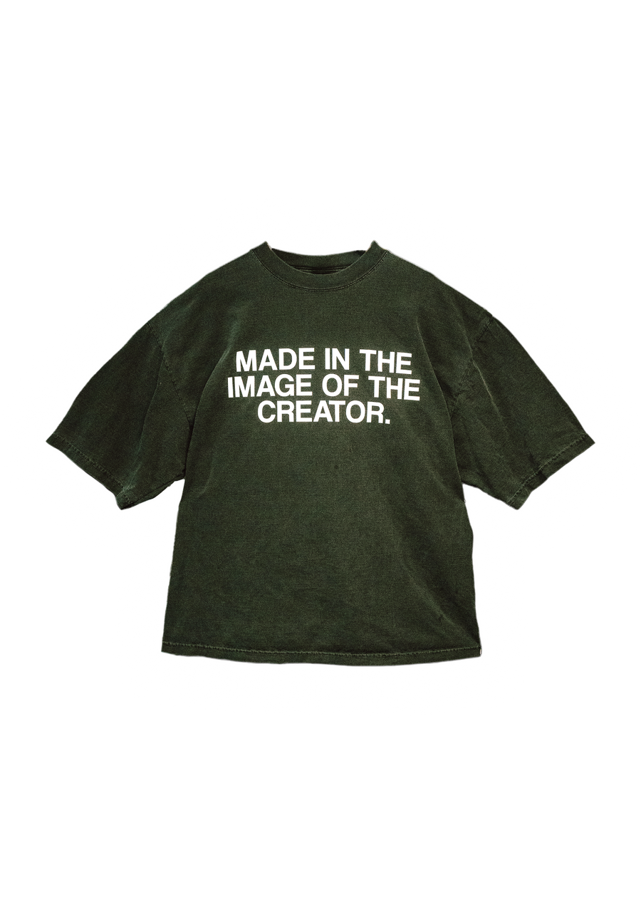 "MADE IN THE IMAGE OF THE CREATOR." Tee